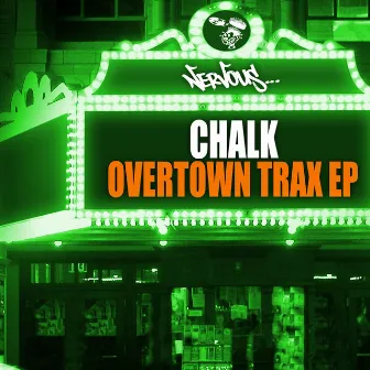 Overtown Trax EP by Chalk