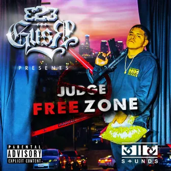 Judge Free by 323 Gusr