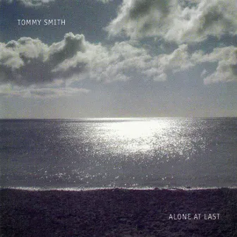 Alone at Last by Tommy Smith