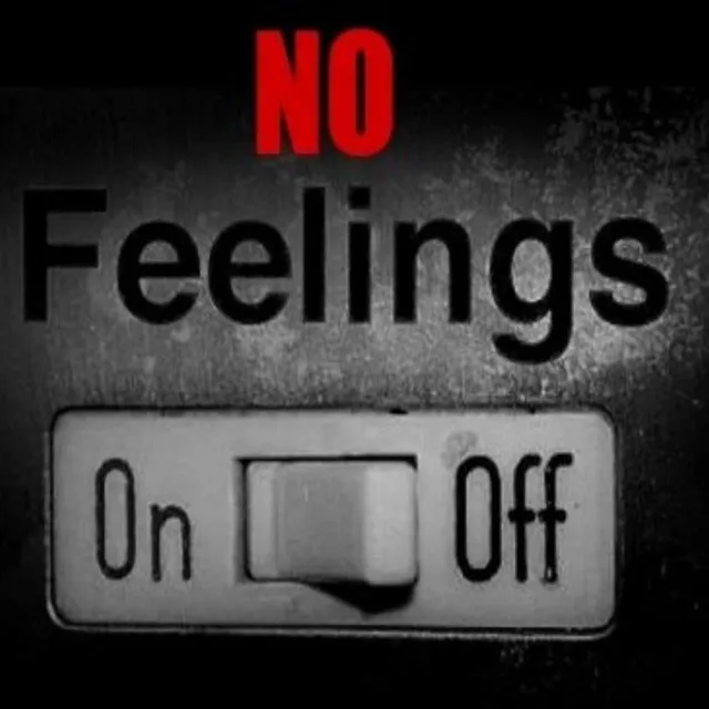 No Feelings