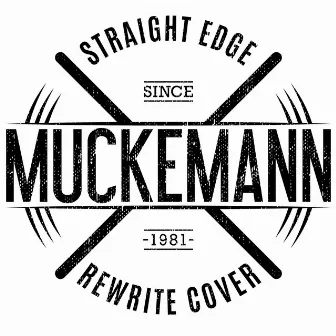 Straight Edge (Rewrite Cover) by Muckemann