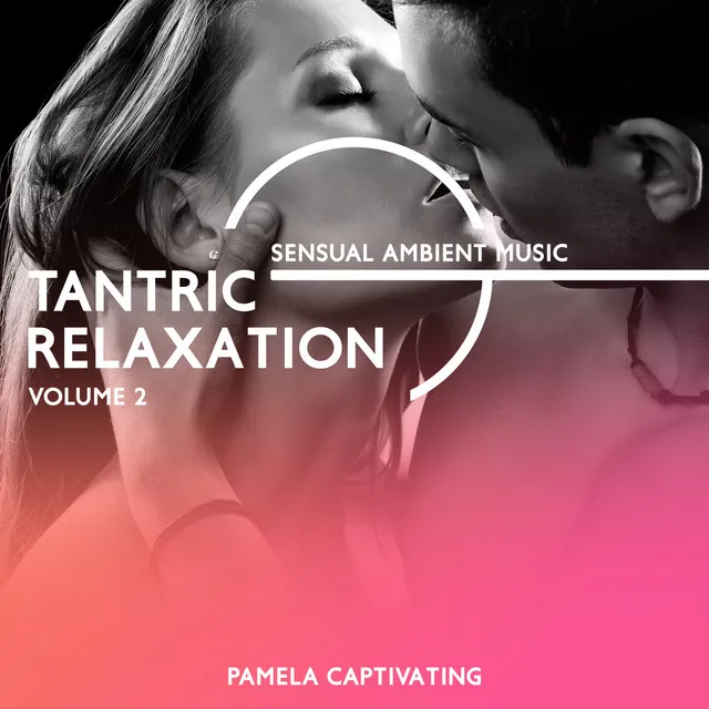 Tantric Relaxation