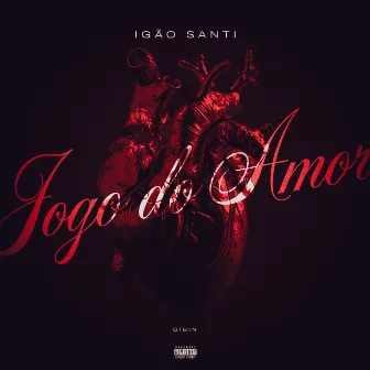 Jogo do Amor by Igão Santi