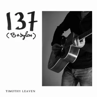 137 (Babylon) [feat. Anna Arnold] by Timothy Leaven