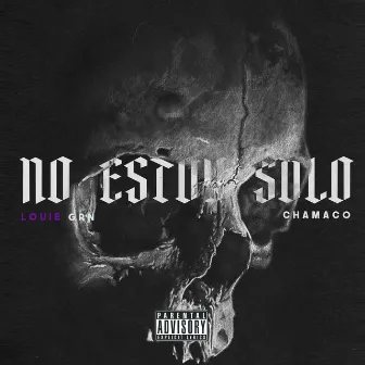 No Estoy Solo by Louie Grn