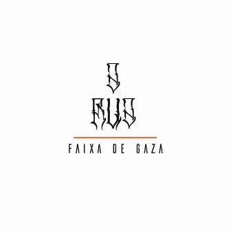 A Rua by Faixa de Gaza