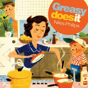 Greasy does it by Niles Philips