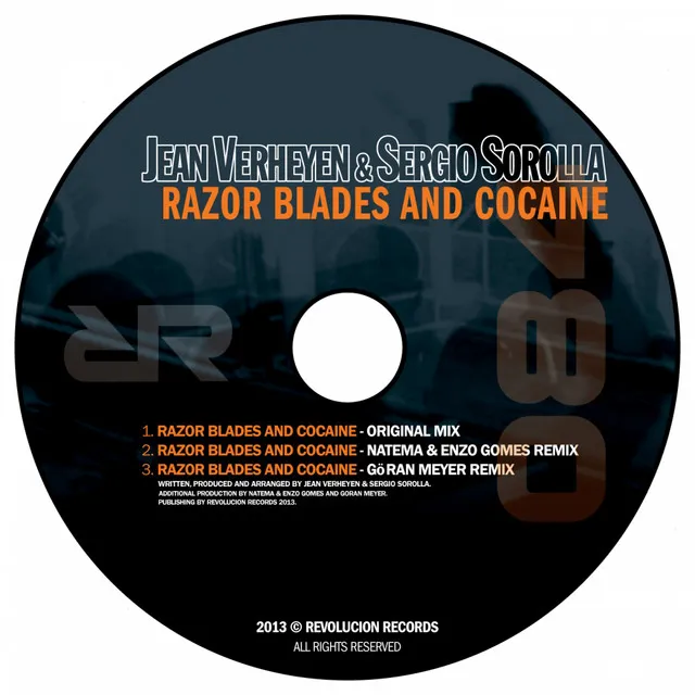 Razor Blades & Cocaine - Goran Meyer Remix