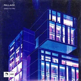 Give It a Try by Pallace