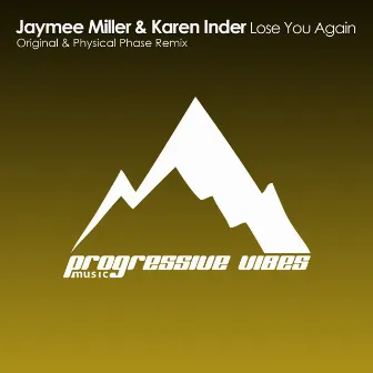 Lose You Again by Karen Inder