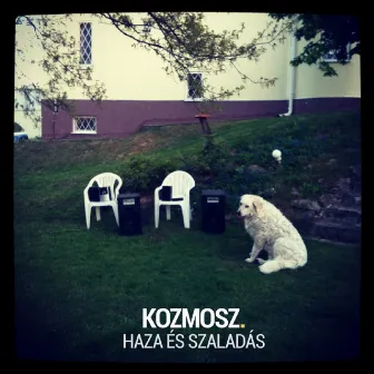 Haza És Szaladás by Kozmosz