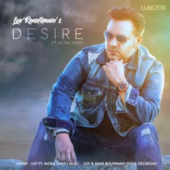 Desire by Luv Randhawa