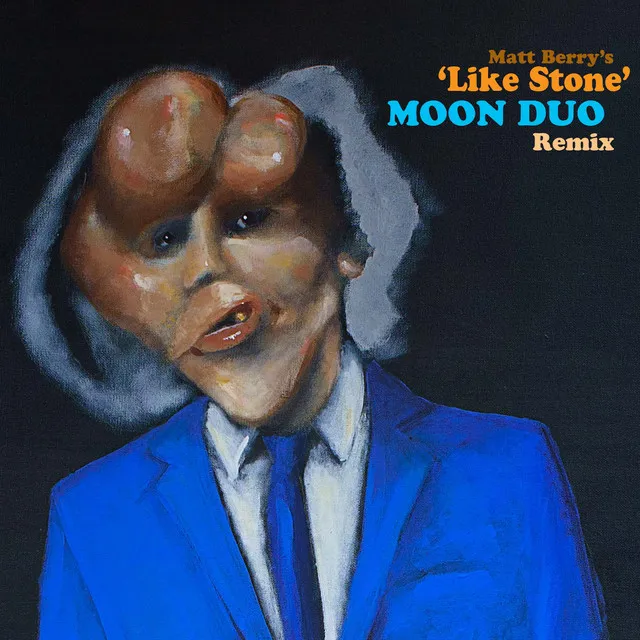 Like Stone - Moon Duo Remix