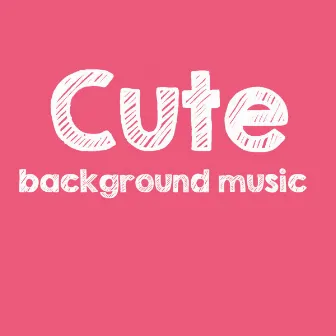 Cute BGM 3 by 