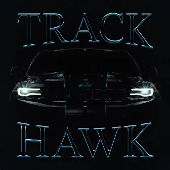 Trackhawk by Che