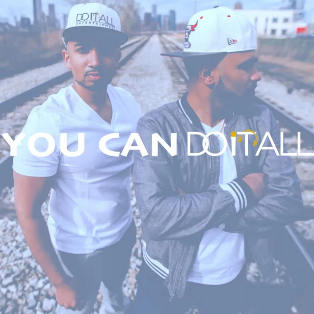 You Can [DoItAll]