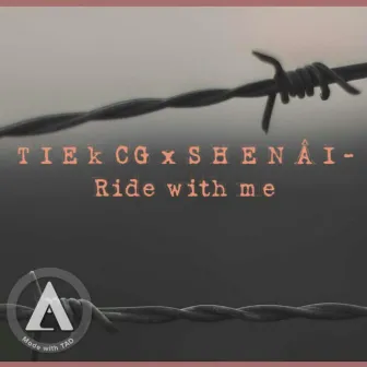 Ride with Me by Tiek CG