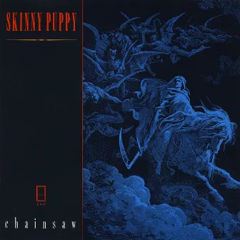 Chainsaw by Skinny Puppy