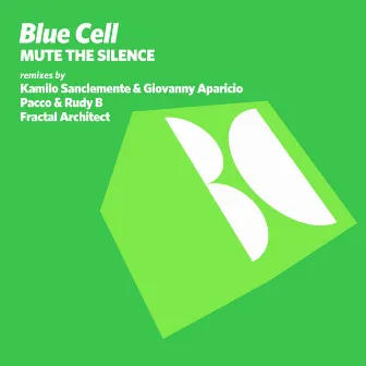 Mute the Silence by Blue Cell