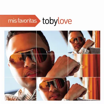 Mis Favoritas by Toby Love