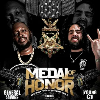 Medal of Honor by Young CJ