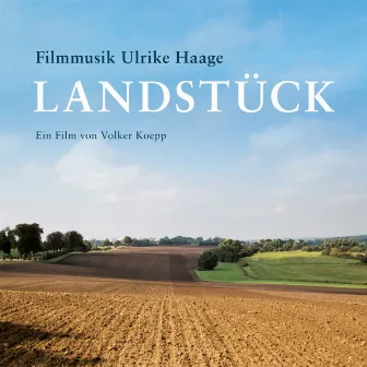 Landstück (Original Score) by Ulrike Haage