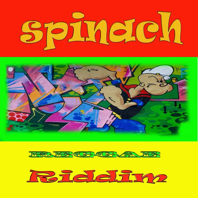 Spinach Riddim