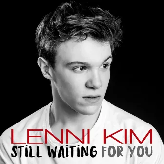 Still Waiting for You by Lenni Kim