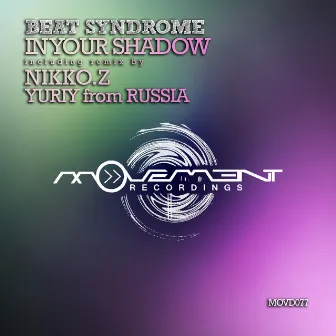 In Your Shadow by Beat Syndrome