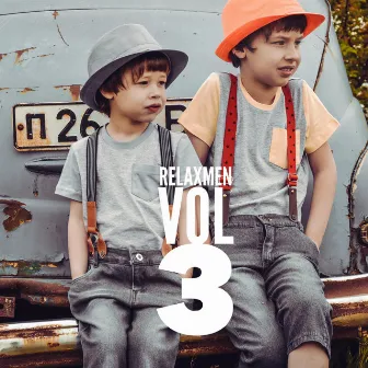 Relaxmen, Vol. 3 by Re-Laxman