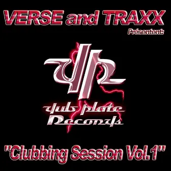 Clubbing Session Vol.1 by Verse