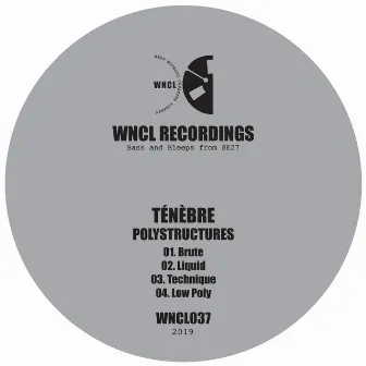 Polystructures EP by Ténèbre