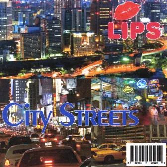 City Streets by Lips