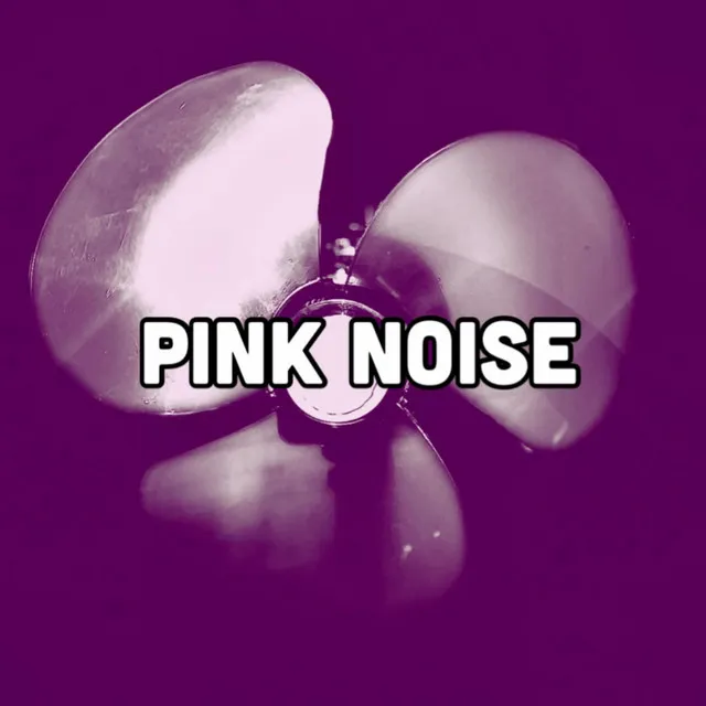 Pink Noise