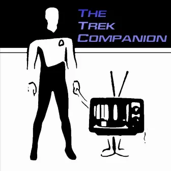 Trek Companion (Star Trek Podcast Theme) by The Solution