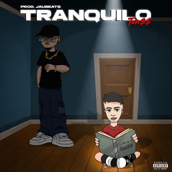 TRANQUILO by Ten$$