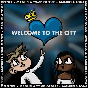 Welcome to the City by GeeGee