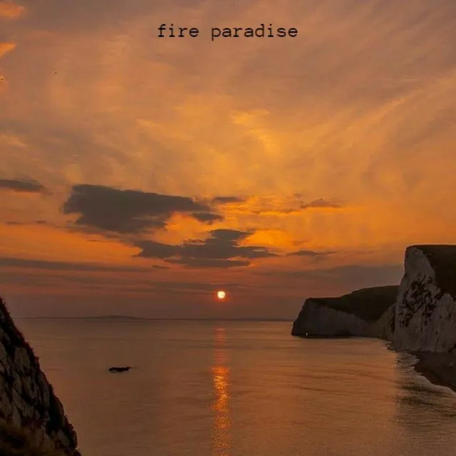 Fire Paradise