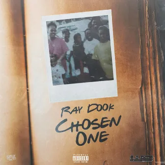 Chosen One by Ray Dook