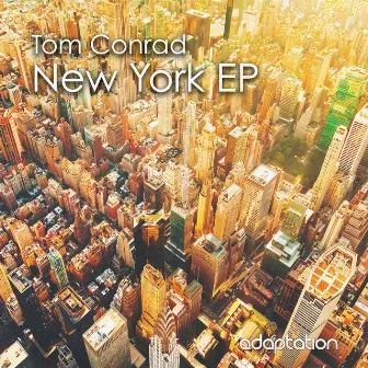 New York EP by Tom Conrad