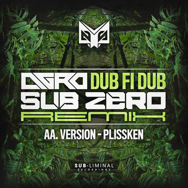 Dub Fi Dub - Subzero Remix