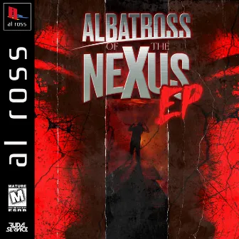 Albatross of the Nexus EP by Al Ross