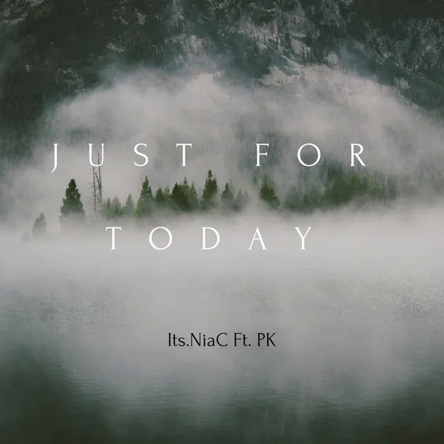 Just For Today - Remix