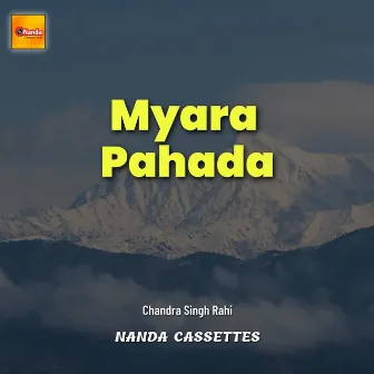 Myara Pahada by Chandra Singh Rahi