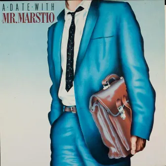 A Date With Mr. Marstio by Harri Marstio