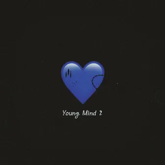 Young Mind 2 by JU$TREET