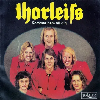 Kommer hem till dig by Thorleifs