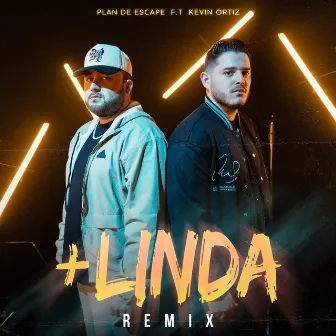 +Linda (Remix) by Plan de Escape