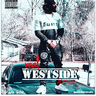 The Real Westside Stories by Danny Gwapo