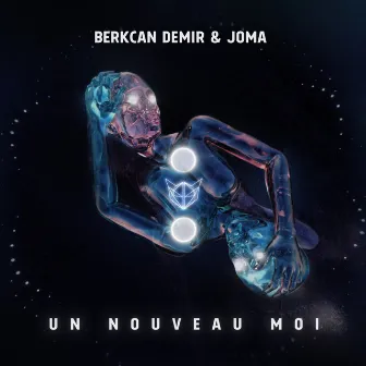 Un Nouveau Moi by Berkcan Demir